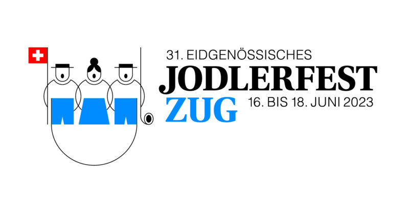 31. EidgenÃ¶ssisches Jodlerfest in Zug 16. â€“ 18. Juni 2023